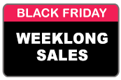 Weeklong Black Friday Sales