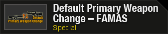Default Primary Weapon Change - FAMAS Header