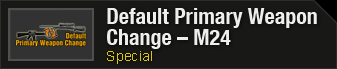 Default Primary Weapon Change - M24 Header
