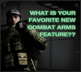 What is your favorite new Combat Arms feature?