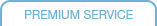 Premium Services
