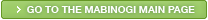 The web page you are looking for cannot be found. Go to the Mabinogi Main Page.