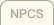 NPCs