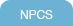 NPCs