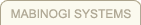 Mabinogi Systems