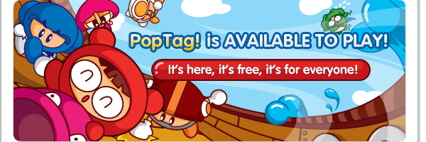 PopTag! is AVAILABLE TO PLAY!