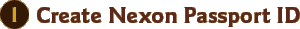 1. Create Nexon Passport ID