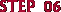 Step 07