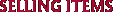 Selling Items