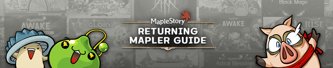 MapleStory Returning Mapler Guide