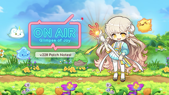 risiko lag Stewart ø Updated December 7] v.228 - On Air: Glimpse of Joy Patch Notes | MapleStory