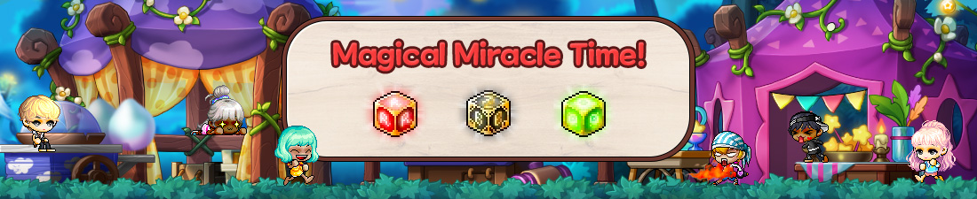 Magical Miracle Time MapleStory