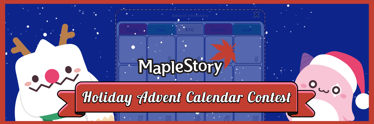 MapleStory Holiday Advent Calendar Contest