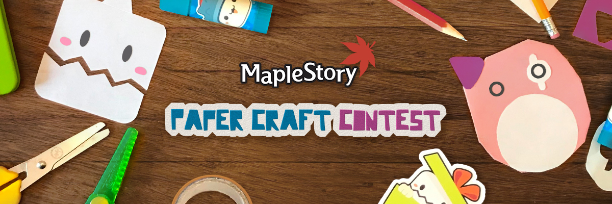 MapleStory Paper Craft Contest