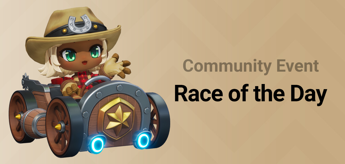 Race of the Day Community Event KartRider: Drift