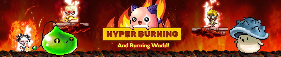 Hyper Burning and Burning World MapleStory