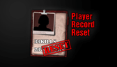 Player Record Reset